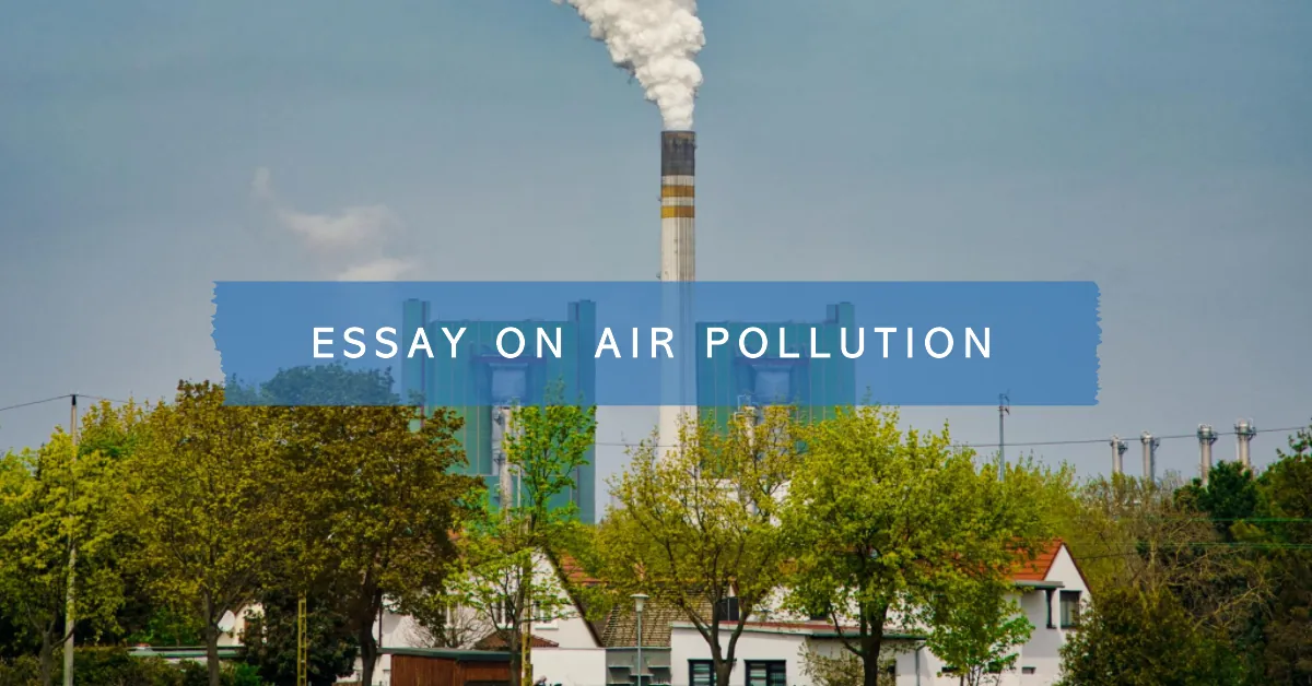 essay on air pollution 200 words